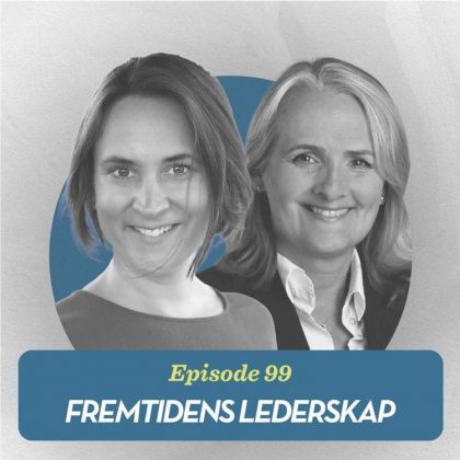 Podcast – Fremtidens lederskap